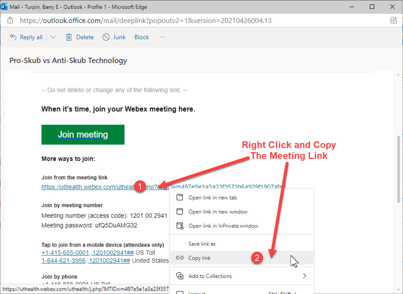 An image advising to right click and copy a link in the Join From The Meeting Link part of a Webex Meeting invitation email, as seen within the UTHealth Citrix Webmail portal.