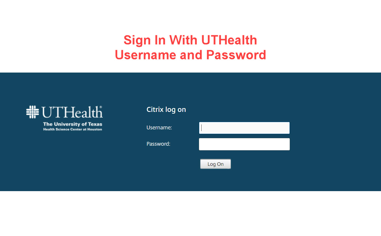 Uthealth Citrix登录页面，表示使用自己的用户名和密码登录门户网站。