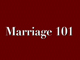 婚姻- 101经验